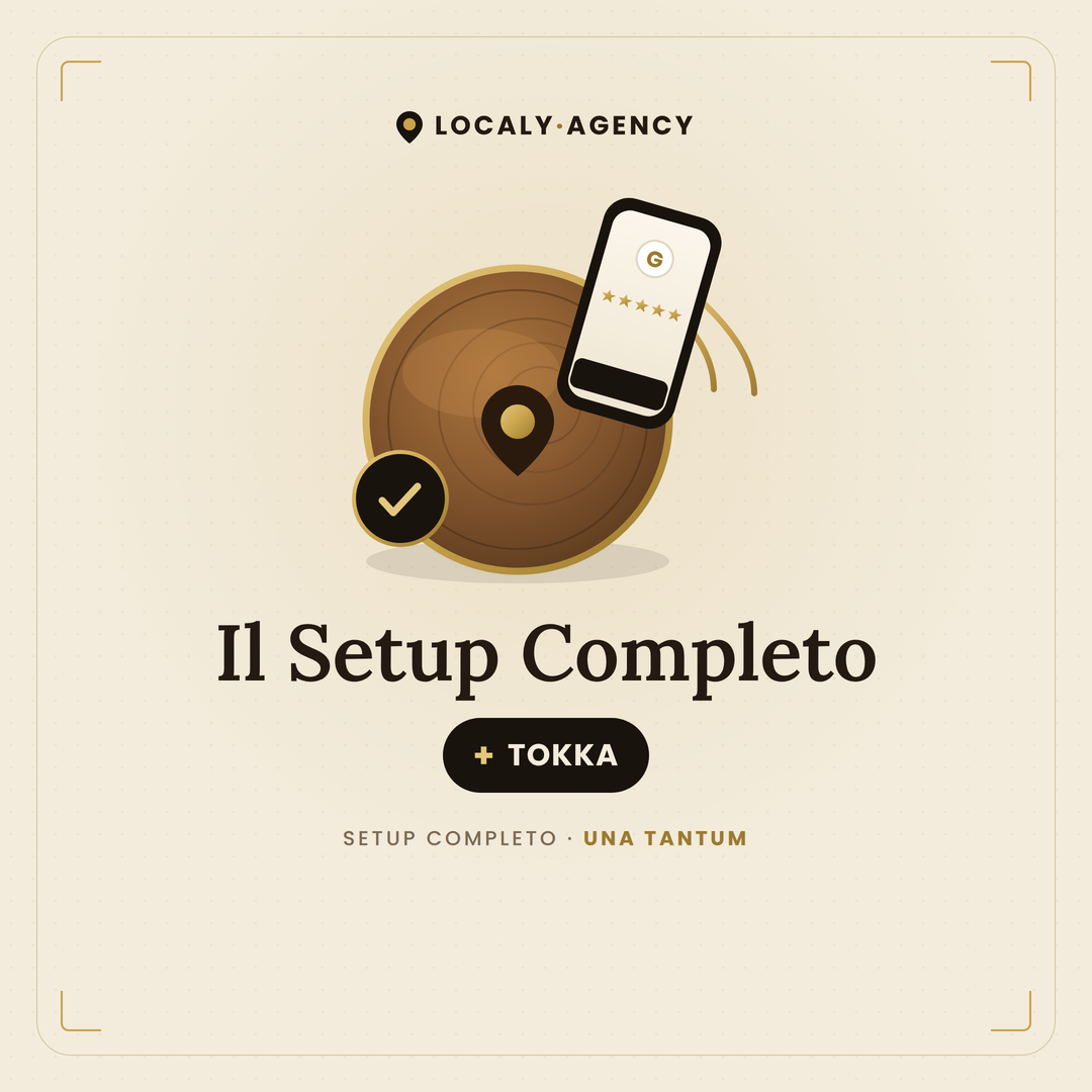 Scheda Google ottimizzata in 2 giorni — Setup completo + TOKKA